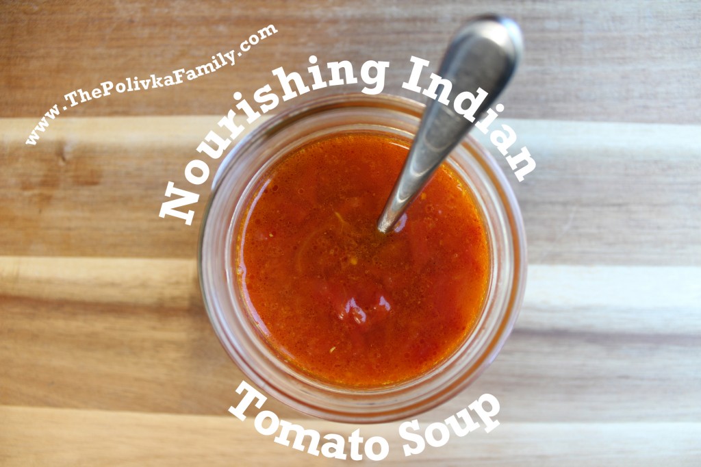 Nourishing Indian Tomato Soup